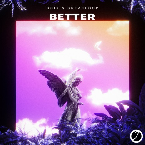 Better | Boomplay Music