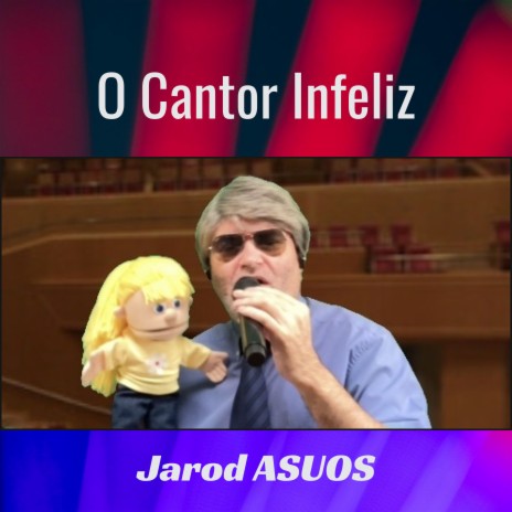 O Cantor Infeliz | Boomplay Music