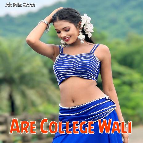 Are College Wali (Purulia Version) | Boomplay Music