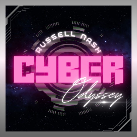 Cyber Odyssey (Single) | Boomplay Music