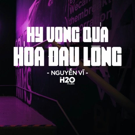 Hy Vọng Quá Hóa Đau Lòng Remix (Vinahouse) ft. Nguyễn Vĩ