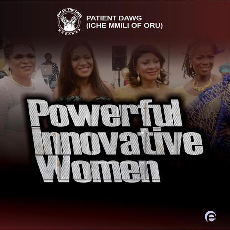 Powerful Innovative Women | Boomplay Music