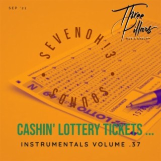 Cashin' Lottery Tickets ... Instrumentals, Vol. 37 (Instrumental)