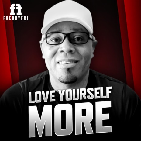 Love Yourself More | Boomplay Music