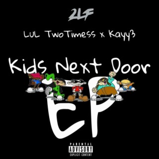 Kids Next Door - EP