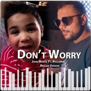 Don't Worry