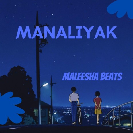 MANALIYAK | Boomplay Music