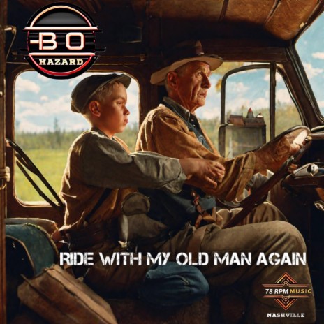 Ride With My Old Man Again | Boomplay Music