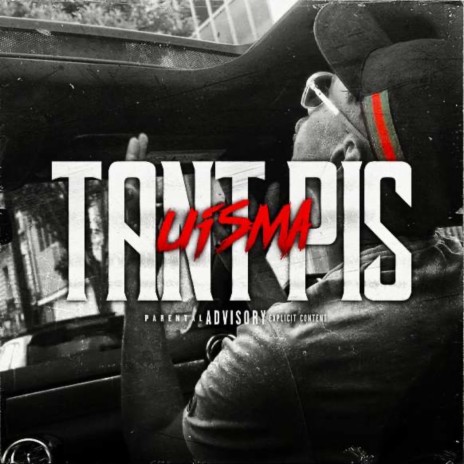 TANT PIS | Boomplay Music