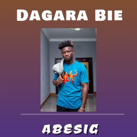 Dagara Bie | Boomplay Music