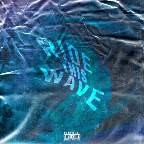 Ride This Wave | Boomplay Music
