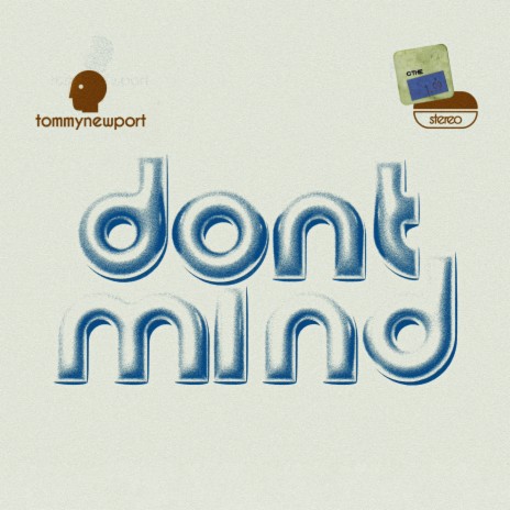 Don't Mind | Boomplay Music