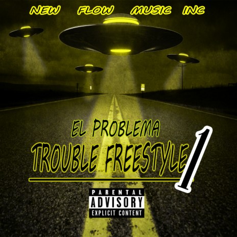 Trouble Freestyle 1 | Boomplay Music