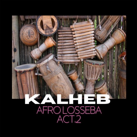 Afro losseba act.2 | Boomplay Music