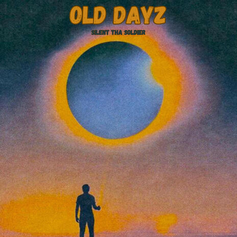 Old Dayz | Boomplay Music