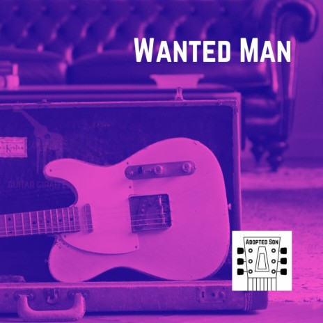 Wanted Man | Boomplay Music