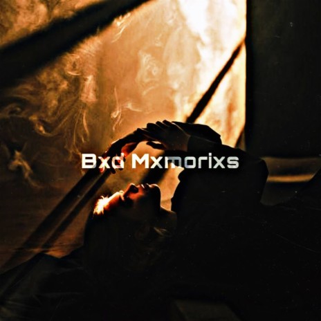 Bxd Mxmorixs Vol. 2 | Boomplay Music