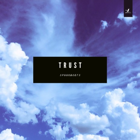 Trust | Boomplay Music