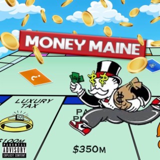 Money Maine