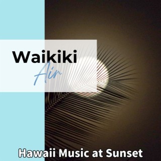 Hawaii Music at Sunset