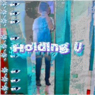 holding u