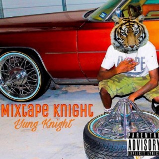 Mixtape Knight