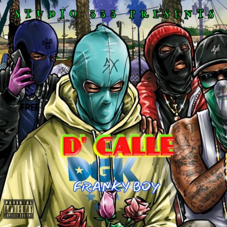 D' Calle | Boomplay Music