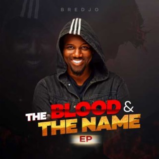 The Blood & The Name