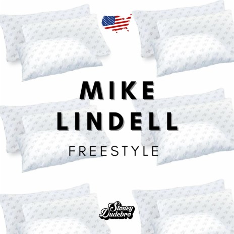 Mike Lindell Freestyle | Boomplay Music