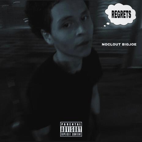 Regrets | Boomplay Music