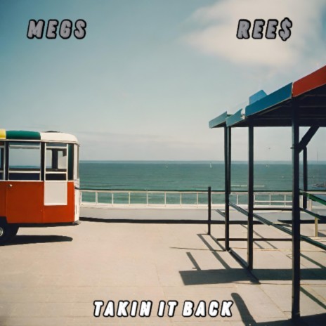 Takin It Back ft. Ree$ | Boomplay Music
