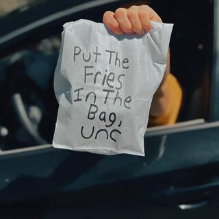 Put The Fries In The Bag, Unc