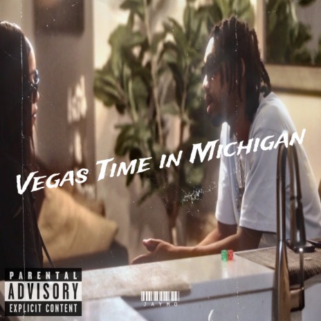 Vegas Time in Michigan | Boomplay Music