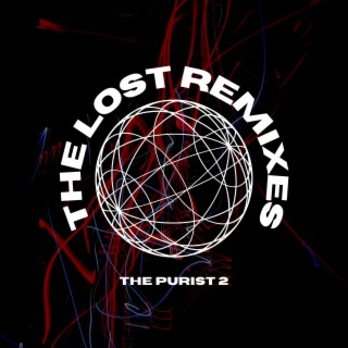 THE LOST REMIXES