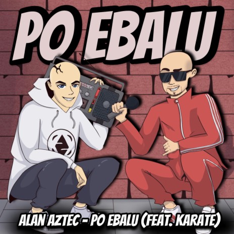 Po Ebalu ft. Karate | Boomplay Music