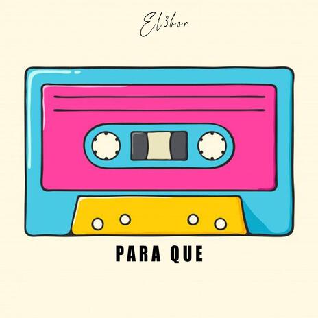 Para que | Boomplay Music