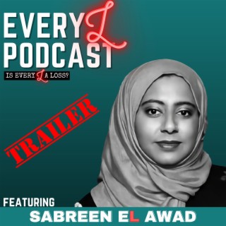 Ep 56 | TRAILER | Reshaping Perceptions: The Beauty Of My Scars feat. Sabreen El Awad