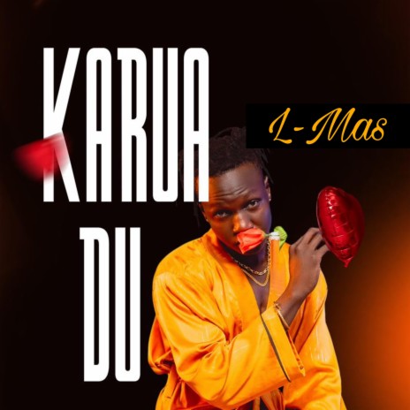 Karua Du | Boomplay Music