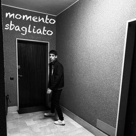 Momento Sbagliato | Boomplay Music