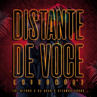 Distante De Voce (kizomba)