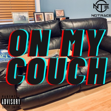 On My Couch | Boomplay Music