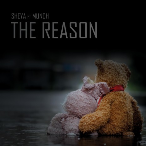 The Reason | Boomplay Music