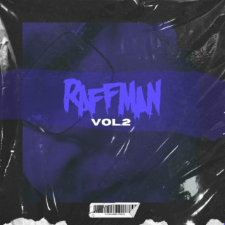 Raffman, Vol. 2