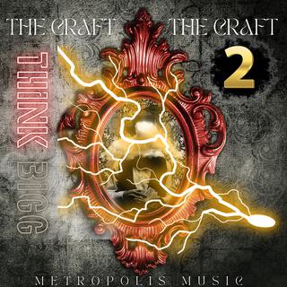 METROPOLIS MUSIC THE CRAFT TWO