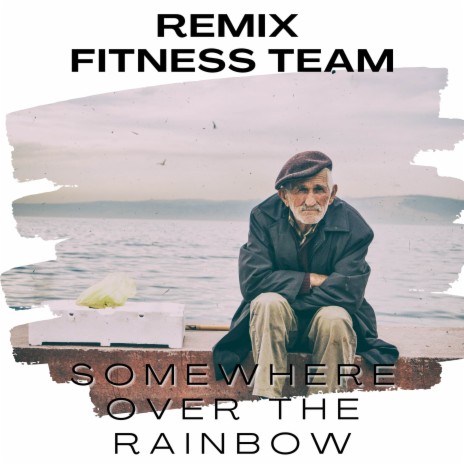 Somewhere Over The Rainbow (Remix Electro)