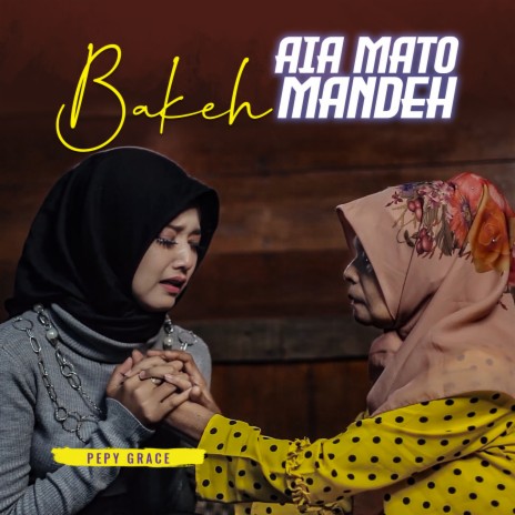 Bakeh Aia Mato Mandeh | Boomplay Music