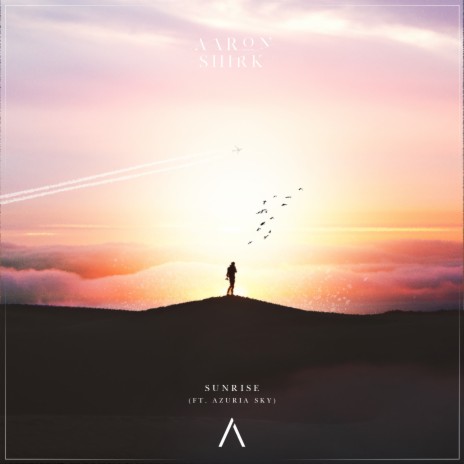 Sunrise ft. Azuria Sky | Boomplay Music