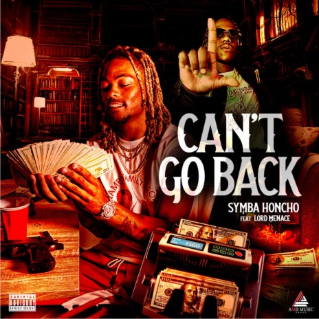 Can't Go Back ft. Lord Menace | Boomplay Music