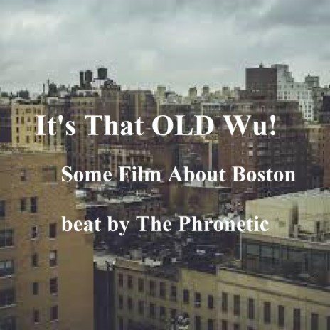 It's that Old Wu | Boomplay Music