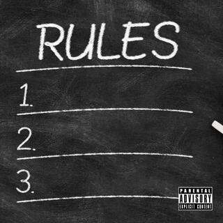 Rules lyrics | Boomplay Music